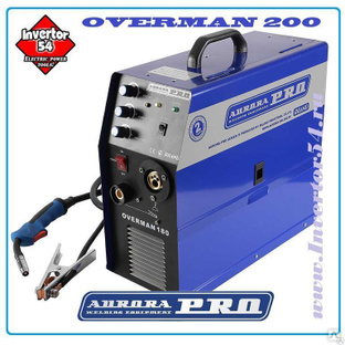 Сварочный инвертор полуавтомат "AuroraPRO" OVERMAN 200 #1